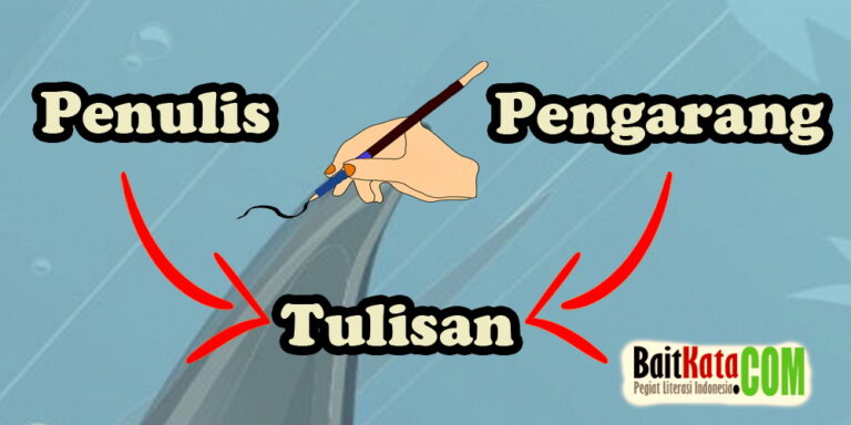 Perbedaan Penulis dan Pengarang - Bait Kata
